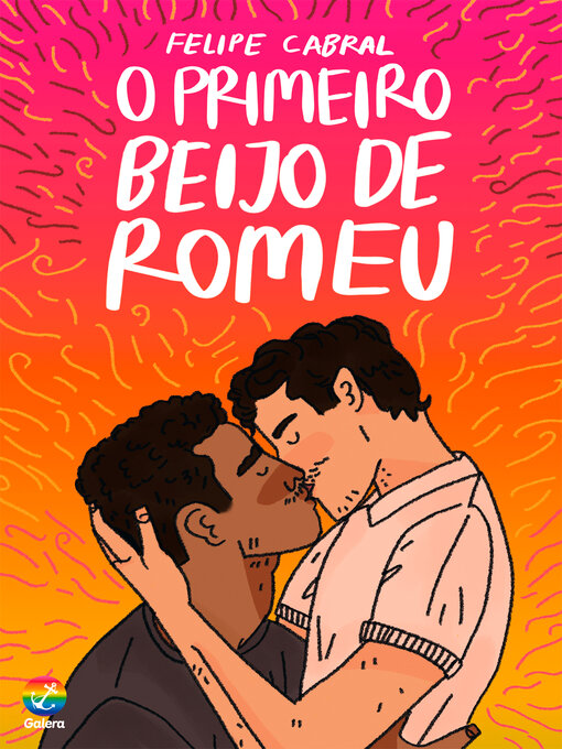 Title details for O primeiro beijo de Romeu by Felipe Cabral - Available